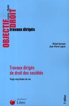 Couverture du livre « Td de droit des sociétés » de Michel Germain et Jean-Pierre Legros aux éditions Lexisnexis