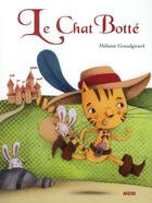 Couverture du livre « Le chat botté » de Melanie Grandgirard aux éditions Auzou