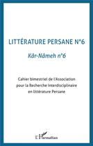Couverture du livre « Litterature persane n 6 » de  aux éditions L'harmattan