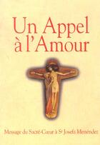 Couverture du livre « Un appel a l'amour » de Josefa Menendez Soeu aux éditions Oeuvres Du Sacre Coeur