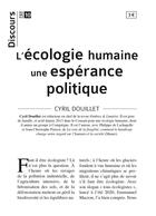 Couverture du livre « Discours t.10 ; l'écologie humaine : une espérance politique » de Douillet Cyril aux éditions Tequi