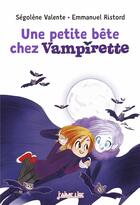 Couverture du livre « Une petite bête chez Vampirette » de Emmanuel Ristord et Segolene Valente aux éditions Bayard Jeunesse