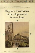 Couverture du livre « Régimes territoriaux et développement économique » de  aux éditions Pu De Rennes