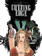 Couverture du livre « Cutting edge Tome 2 » de Francesco Dimitri et Mario Alberti aux éditions Delcourt