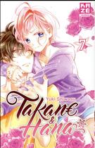 Couverture du livre « Takane et Hana t.7 » de Yuki Shiwasu aux éditions Crunchyroll