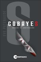 Couverture du livre « Cobayes : Sarah et Sid » de Eve Patenaude aux éditions De Mortagne