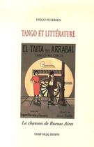 Couverture du livre « Tango et littérature » de Diego Petersen aux éditions Champ Social