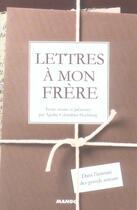 Couverture du livre « Lettres a mon frère » de Agathe Hochberg aux éditions Mango