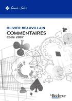 Couverture du livre « Commentaires du code 2007 » de Beauvillan aux éditions Eps Le Bridgeur