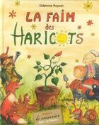 Couverture du livre « La faim des haricots » de Stephane Moysan aux éditions Capitaine Book