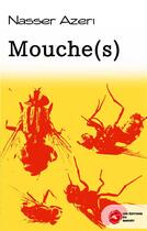 Couverture du livre « Mouche(s) » de Du Mahury L E. aux éditions Editions Du Mahury