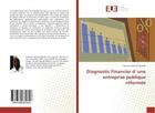 Couverture du livre « Diagnostic Financier d'une entreprise publique reformee » de Edmond Ngimbi aux éditions Editions Universitaires Europeennes