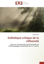 Couverture du livre « Esthetique critique de la reflexivite » de Nke-F aux éditions Editions Universitaires Europeennes
