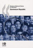 Couverture du livre « Reviews of national policies for education ; Dominican Republic » de  aux éditions Ocde