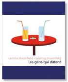 Couverture du livre « Les gens qui datent » de Camille Bloomfield et Beatrice Bloomfield aux éditions Les Venterniers