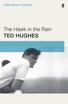 Couverture du livre « HAWK IN THE RAIN » de Ted Hughes aux éditions Faber Et Faber