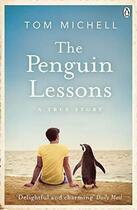 Couverture du livre « Penguin Lessons, The » de Tom Michell aux éditions Michael Joseph