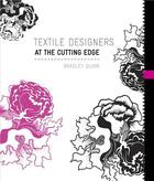 Couverture du livre « Textile designers at the cutting edge » de Bradley Quinn aux éditions Laurence King