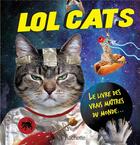 Couverture du livre « Lol cats » de  aux éditions Hachette Pratique