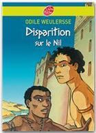 Couverture du livre « Disparition sur le Nil » de Odile Weulersse aux éditions Livre De Poche Jeunesse