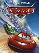 Couverture du livre « Cars ; cars » de Disney aux éditions Le Livre De Poche Jeunesse