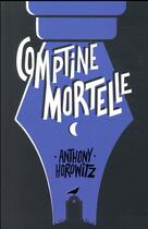 Couverture du livre « Comptine mortelle » de Anthony Horowitz aux éditions Hachette Romans