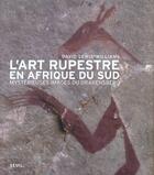 Couverture du livre « Art Rupestre En Afrique Du Sud. Mysterieuses Images Du Drakensberg (L') » de David Lewis-Williams aux éditions Seuil