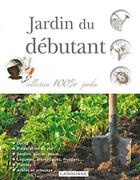 Couverture du livre « Jardin du débutant (édition 2012) » de  aux éditions Larousse