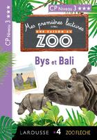 Couverture du livre « Mes premières lectures avec une saison au zoo ; Bys et Bali » de Audrey Forest et Sessine Boudebesse Bejjani aux éditions Larousse