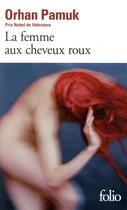 Couverture du livre « La femme aux cheveux roux » de Orhan Pamuk aux éditions Folio
