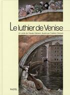 Couverture du livre « Luthier de venise (le) » de Clement Frederic / C aux éditions Ecole Des Loisirs