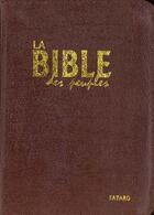 Couverture du livre « La Bible des peuples » de Louis Hurault et Bernard Hurault aux éditions Jubile