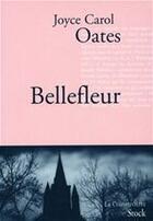 Couverture du livre « Bellefleur » de Oates-J.C aux éditions Stock