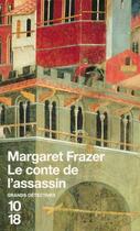 Couverture du livre « Le conte de l'assassin » de Margaret Frazer aux éditions 10/18