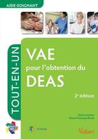 Couverture du livre « VAE pour l'obtention du DEAS ; tout-en-un (2e édition) » de Sylvie Ameline et Marie-Francoise Bonte aux éditions Vuibert