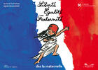 Couverture du livre « Liberte, Egalite, Fraternite, Des La Maternelle » de Agnes Rosenstiehl aux éditions Chemins De Traverse