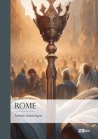 Couverture du livre « Rome » de Aristide Ayissi Ngoa aux éditions Publibook