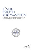 Couverture du livre « L'éveil dans le Yogavasishta » de Yves Remond aux éditions Almora