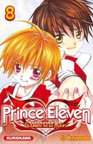 Couverture du livre « Prince eleven Tome 8 » de Go Ikeyamada aux éditions Kurokawa