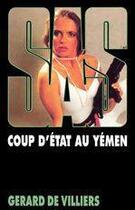 Couverture du livre « SAS Tome 83 : coup d'Etat au Yémen » de Gerard De Villiers aux éditions Editions Gérard De Villiers