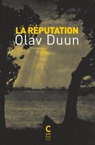 Couverture du livre « La réputation » de Olav Duun aux éditions Cambourakis