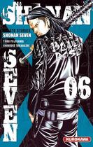 Couverture du livre « Shonan seven t.6 » de Toru Fujisawa et Shinsuke Takahashi aux éditions Kurokawa