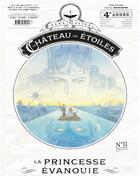 Couverture du livre « Le château des étoiles n.11 ; la princesse évanouie » de Alex Alice aux éditions Rue De Sevres