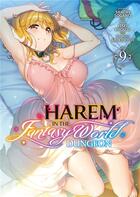Couverture du livre « Harem in the fantasy world dungeon Tome 9 » de Shachi Sogano et Issei Hyouju aux éditions Meian