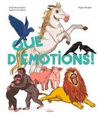 Couverture du livre « Que d'émotions ! » de Magali Attiogbé et Agatha Lievin-Bazin et Charlotte Duranton aux éditions Milan