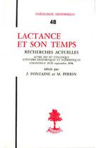 Couverture du livre « TH n°48 - Lactance et son temps - Recherches actuelles » de Jacques Fontaine aux éditions Beauchesne