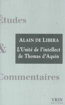 Couverture du livre « L'unite de l'intellect de thomas d'aquin » de Alain De Libera aux éditions Vrin