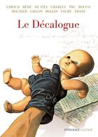 Couverture du livre « Le décalogue : Intégrale Tomes 1 à 10 » de Bene et Frank Giroud aux éditions Glenat