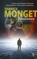 Couverture du livre « Résilience » de Yannick Monget aux éditions La Martiniere