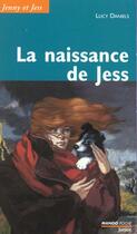 Couverture du livre « Jenny Et Jess T.1 ; Le Chien Qui Marchait Sur Trois Pattes » de Lucy Daniels aux éditions Mango
